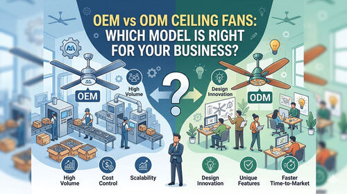 Berita perusahaan terbaru tentang Penggemar Langit-langit OEM vs ODM: Model Mana yang Tepat untuk Bisnis Anda?